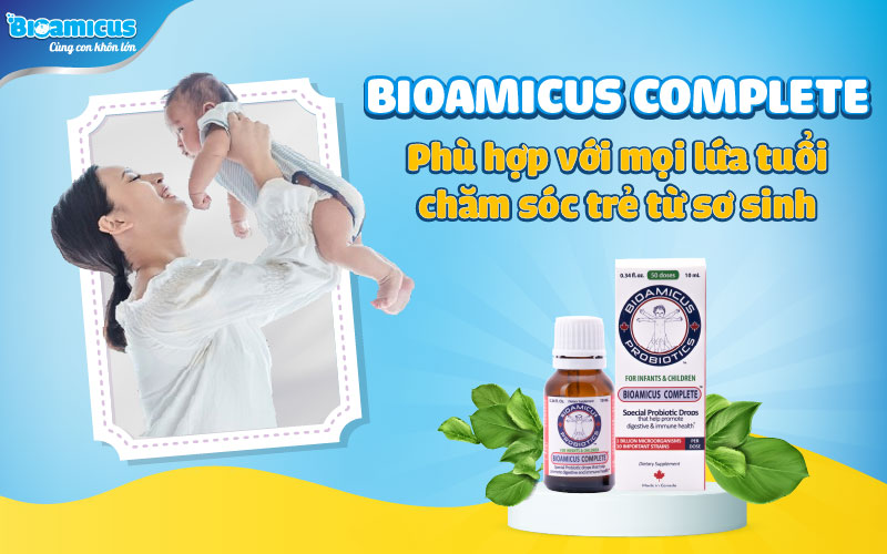 Men vi sinh 10 chủng BioAmicus Complete – Men 10 chủng đầu tiên, an toàn cho trẻ sơ sinh và trẻ nhỏ